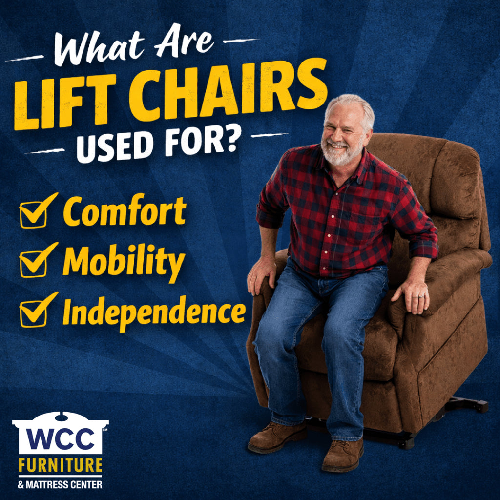 What Are Lift Chairs Used For? - WCC Furniture & Mattress Center